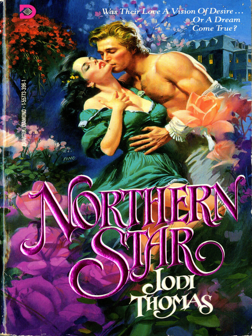 Title details for Northern Star by Jodi Thomas - Available